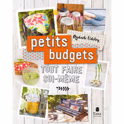 ISBN Tout faire soi-même : petits budgets : Le livre de Raphaële Vidaling, métier & loisirs, 72 pages