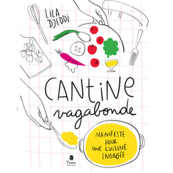 ISBN Cantine Vagabonde NED - Manifeste pour une cuisine engagée : Le livre de Lila Djeddi