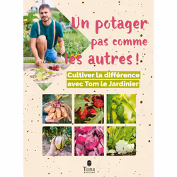 ISBN Un potager pas comme les autres : Le livre de Tom le Jardinier, métier & loisirs, 128 pages