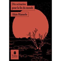 ISBN Dix scénarios pour la fin du monde : Le livre de Alain Riazuelo