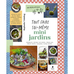 ISBN Tout faire soi-même : Mini-jardins : Le livre de Raphaële Vidaling