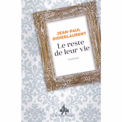 Au Diable Vauvert LE RESTE DE LEUR VIE, Français, Livre broché