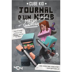 Journal d'un noob (Méga-guerrier) tome 3 - Minecraft (Jeunesse)