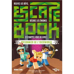 Escape Book - Prisonnier de l'Overworld (Broché)