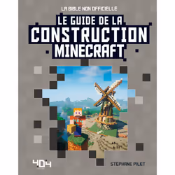 ISBN Minecraft - Le guide de la construction : Le livre de Stéphane Pilet, 96 pages