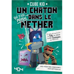 UN CHATON QUI S'EST PERDU DANS LE NETHER TOME 2 , Cube Kid