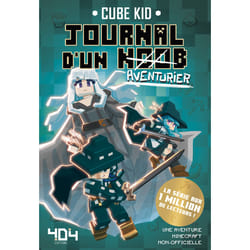 ISBN Journal d'un Noob (aventurier) - Tome 7 : Le livre de Cube Kid, Saboten