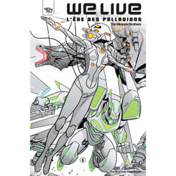 ISBN We Live - L'ère des Palladions - Tome 2 : Le livre de Inaki Miranda, Roy Miranda