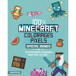 ISBN Coloriages pixel - 100 % Minecraft - spécial biomes : Le livre de Daniele Sapuppo, 64 pages