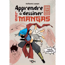 ISBN Apprendre à dessiner les mangas - spécial combat : Le livre de Guillaume Lapeyre, Guillaume Lapeyre, métier & loisirs, 6 ...