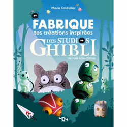ISBN DIY Ghibli - Fabrique tes créations inspirées du Studio Ghibli : Le livre de Marie Coutellier, métier & loisirs, 84 page ...