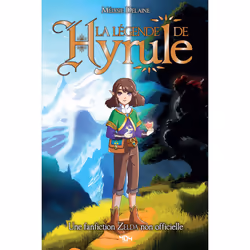 ISBN La légende de Hyrule - Une fanfiction Zelda non officielle : Le livre de Mélysie Delaine, Roman, 192 pages