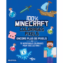 ISBN Coloriages pixels 100% Minecraft - encore plus de pixels ! : Le livre de Daniele Sapuppo, 64 pages