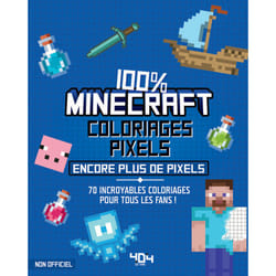 ISBN Coloriages pixels 100% Minecraft - encore plus de pixels ! : Le livre de Daniele Sapuppo