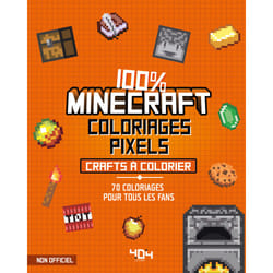 ISBN Coloriages pixel - 100 % Minecraft - 70 crafts à colorier : Le livre de Daniele Sapuppo
