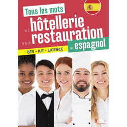 ISBN Tous Les Mots De L'Hôtellerie Et De La Restauration En Espagnol livre