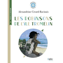 Les Robinsons de l'île Tromelin - Boussole Cycle 3 (Broché)