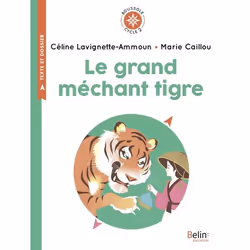 ISBN Le Grand Méchant Tigre, Français, 48 pages