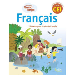 FRANCAIS GRAND LARGE CE1. MANUEL DE L'ELEVE, EDITION 2019, Chavigny Isabelle