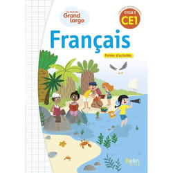 FRANCAIS CE1 CYCLE 2 LE NOUVEAU GRAND LARGE. FICHIER D'ACTIVITES, EDITION 2019, Chavigny Isabelle