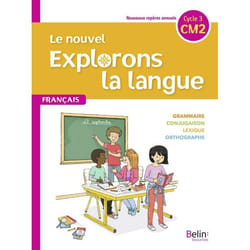 Le nouvel Explorons la langue CM2 - Manuel élève 2020 (Relié)