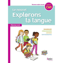 ISBN Le Nouvel Explorons La Langue Cm1 – Manuel Élève 2020 livre