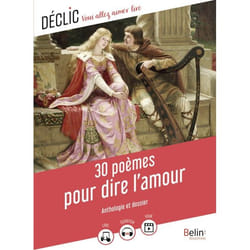 30 poèmes pour dire l'amour (Broché)