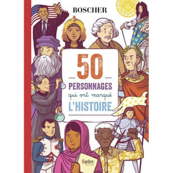 ISBN 50 Personnages Qui Ont Marqué L'Histoire livre