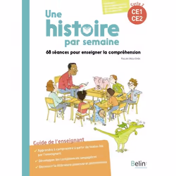 ISBN Une Histoire Par Semaine Cycle 2 (Ce1-Ce2), Français, 448 pages