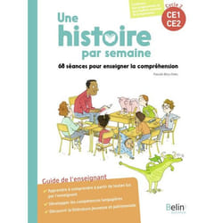 Une histoire par semaine cycle 2 (CE1-CE2) - 68 séances pour enseigner la compréhension (Broché)