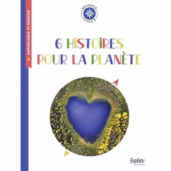 ISBN 6 Histoires Pour La Planète, Français, 88 pages