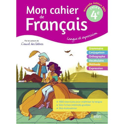 MON CAHIER DE FRANCAIS 4E - Langue et expression (Broché)