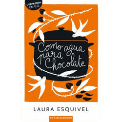 COMO AGUA PARA CHOCOLATE (Broché)