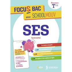 FOCUS BAC SES SPECIALITE TERMINALE - Décroche ton Bac avec SchoolMouv (Broché)
