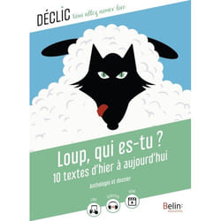 Loup, qui es-tu ? - 10 textes d'hier à aujourd'hui (Poche)