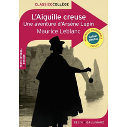 L'Aiguille creuse - Une aventure d'Arsène Lupin (Broché)