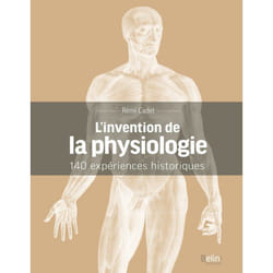 ISBN L'Invention De La Physiologie livre