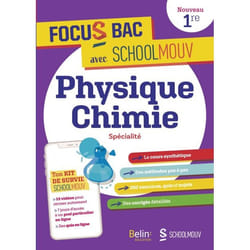 FOCUS BAC Physique-Chimie Spécialité Première - Décroche ton Bac avec SchoolMouv ! (Broché)