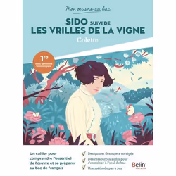 ISBN Mon Œuvre Au Bac - Colette, Sido, Suivi De Les Vrilles De La Vigne, 64 pages