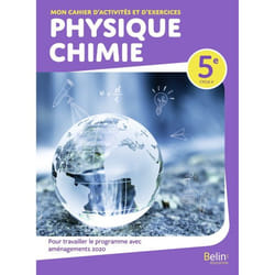 Mon cahier d'activités et d'exercices Physique-Chimie 5e (Broché)