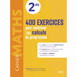 ISBN Cahier Maths 2De : 400 Exercices Pour Maîtriser Les Calculs Du Programme, 128 pages