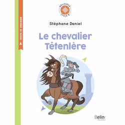 ISBN Le Chevalier Têtenlère De Stéphane Daniel, Français, 72 pages