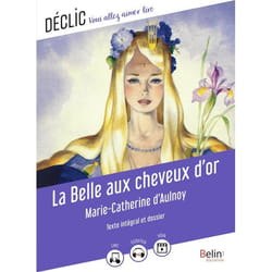 La Belle aux cheveux d'or de Marie-Catherine d'Aulnoy (Broché)