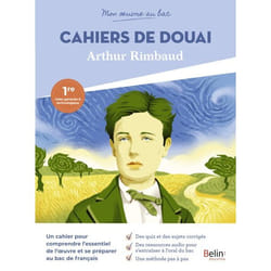 Mon oeuvre au bac - Arthur Rimbaud, Les Cahiers de Douai