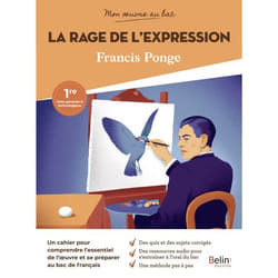Mon oeuvre au bac - Francis Ponge, La Rage de l'expression (Broché)