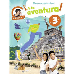 ¡A la aventura! 3e - Mon manuel-cahier Espagnol 3e (Broché)