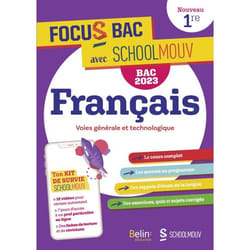 Focus Bac Français Première - Nouvelle édition Bac 2024 - Décroche ton Bac avec SchoolMouv ! (Broché)