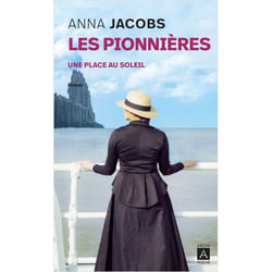 Les pionnières - Tome 1 Une place au soleil
