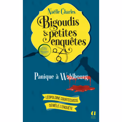 ISBN Bigoudis et petites enquêtes - Tome 01 Panique à Wahlbourg : Le livre de Naëlle Charles, Roman, 405 pages