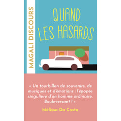 ISBN Quand les hasards sont des rendez-vous : Le livre de Magali Discours